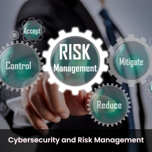Cybersecurity and Risk Management